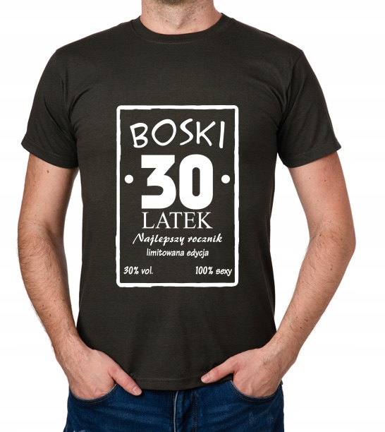 

koszulka Boski 30 Latek prezent