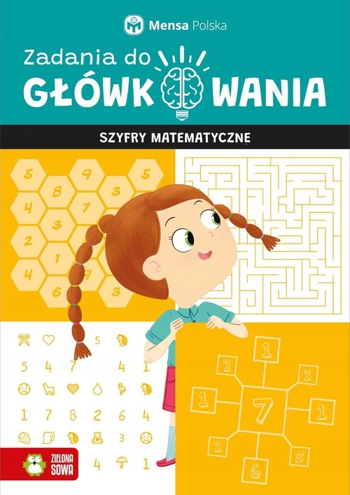 

Zadania do główkowania Szyfry matematyczne