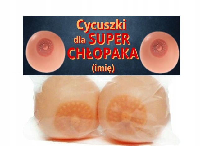 

Cycki gadżet śmieszny Dzień Chłopaka imię