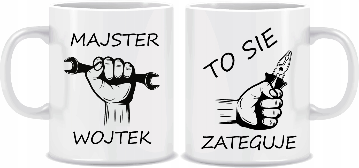 

Kubek Majstra +imię śmieszny tekst To Sie Zateguje