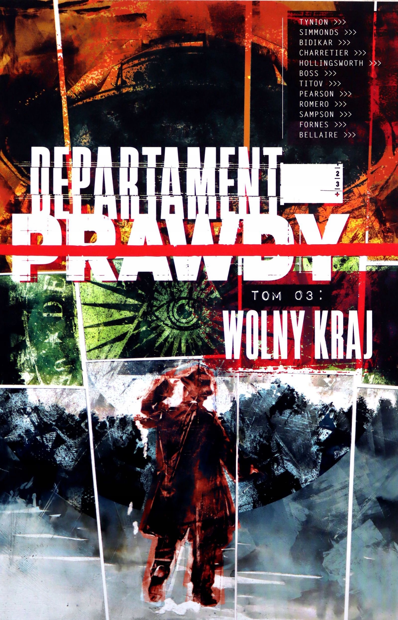 

Wolny Kraj. Departament Prawdy (tom 3) James Tyn