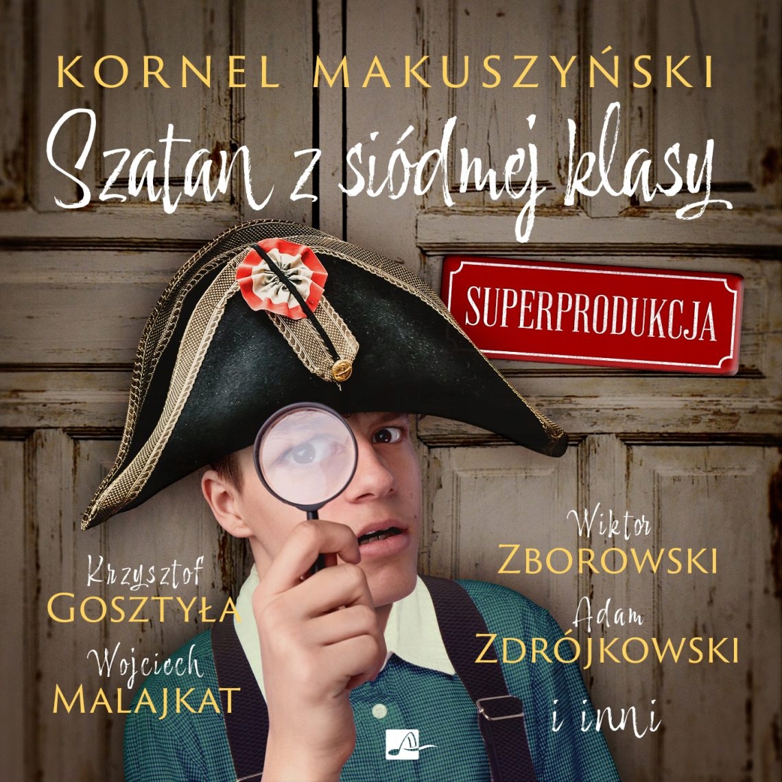 Audiobook_ Szatan Z Siódmej Klasy Superprodukcja