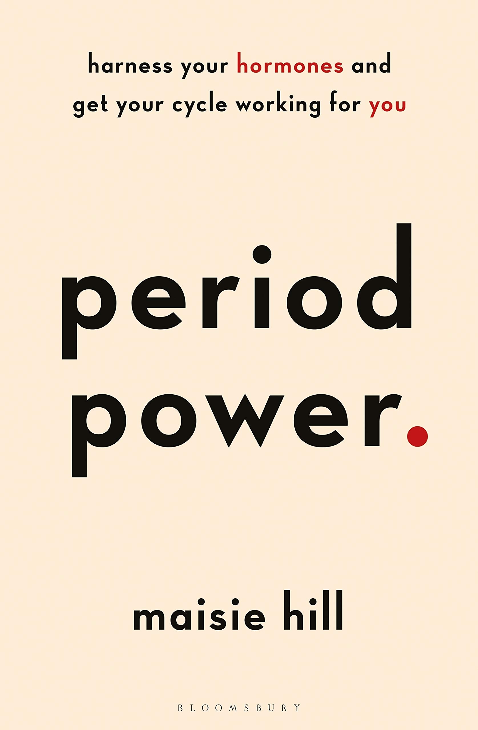 

Period Power Maisie Hill