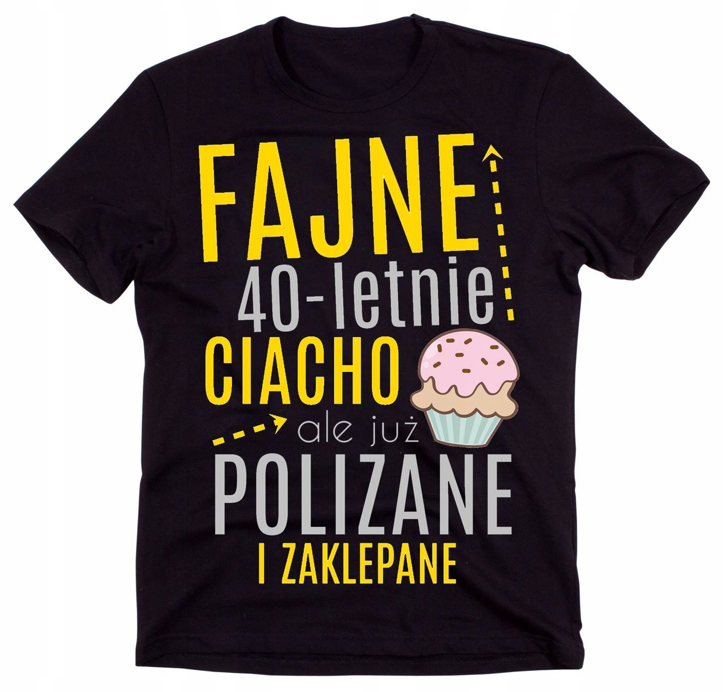 

Koszulka na 40 urodziny prezent na 40-stkę roz XXL