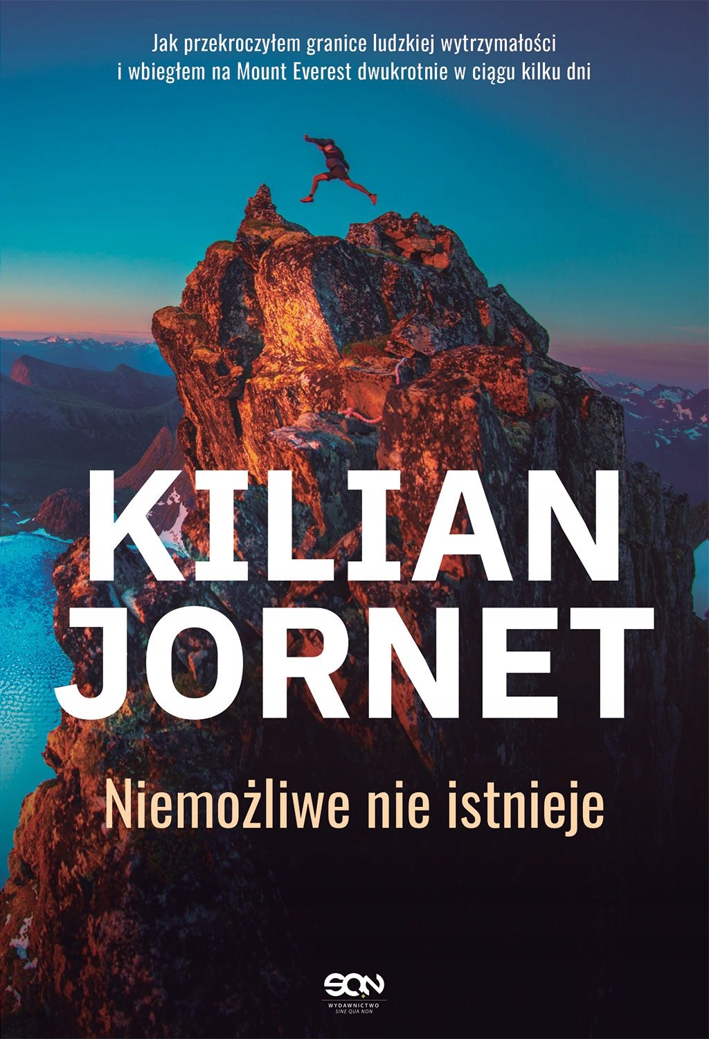 

Niemożliwe nie istnieje Kilian Jornet