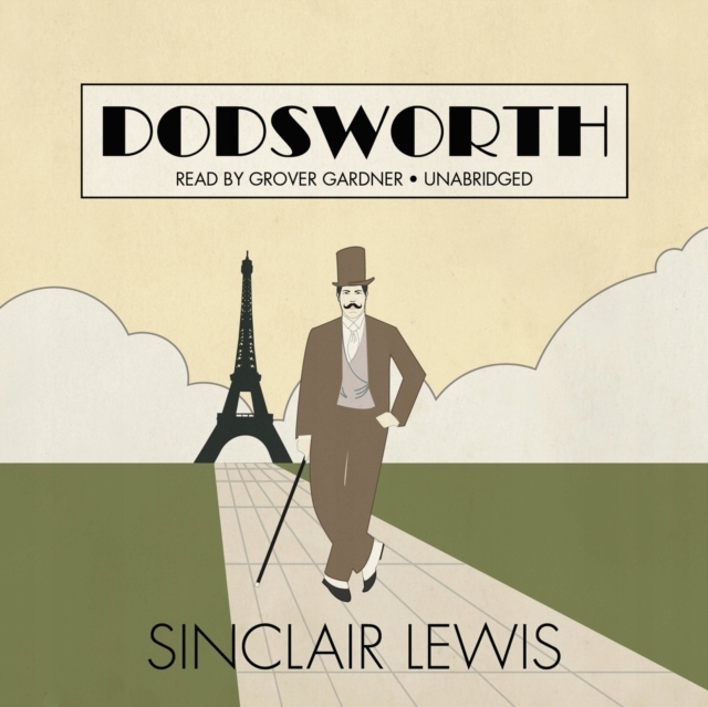 Dodsworth - Lewis, Sinclair AUDIOBOOK