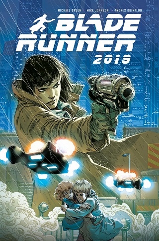 BLADE RUNNER 2019 Tom 1 Łowca androidów NOWY folia Autor Michael Green, Mike Johnson, Andres Guinaldo