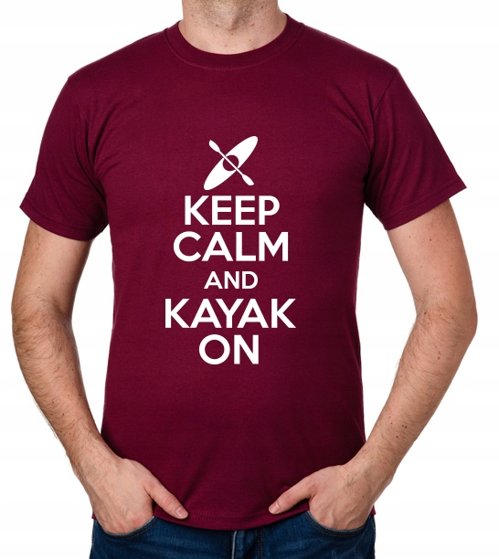 

koszulka Keep Calm And Kayak On prezent