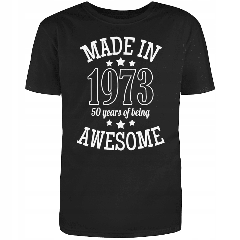 

Koszulka na Urodziny Made In 1973, 50 Years... L