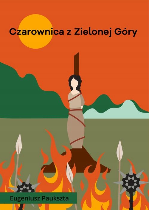 CZAROWNICA Z ZIELONEJ GÓRY EUGENIUSZ PAUK.. EBOOK
