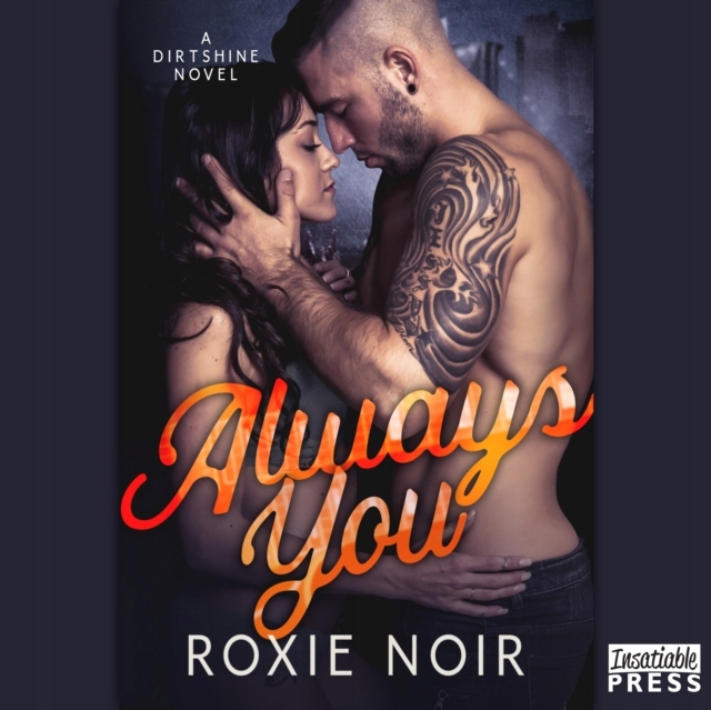 Always You - Noir, Roxie AUDIOBOOK