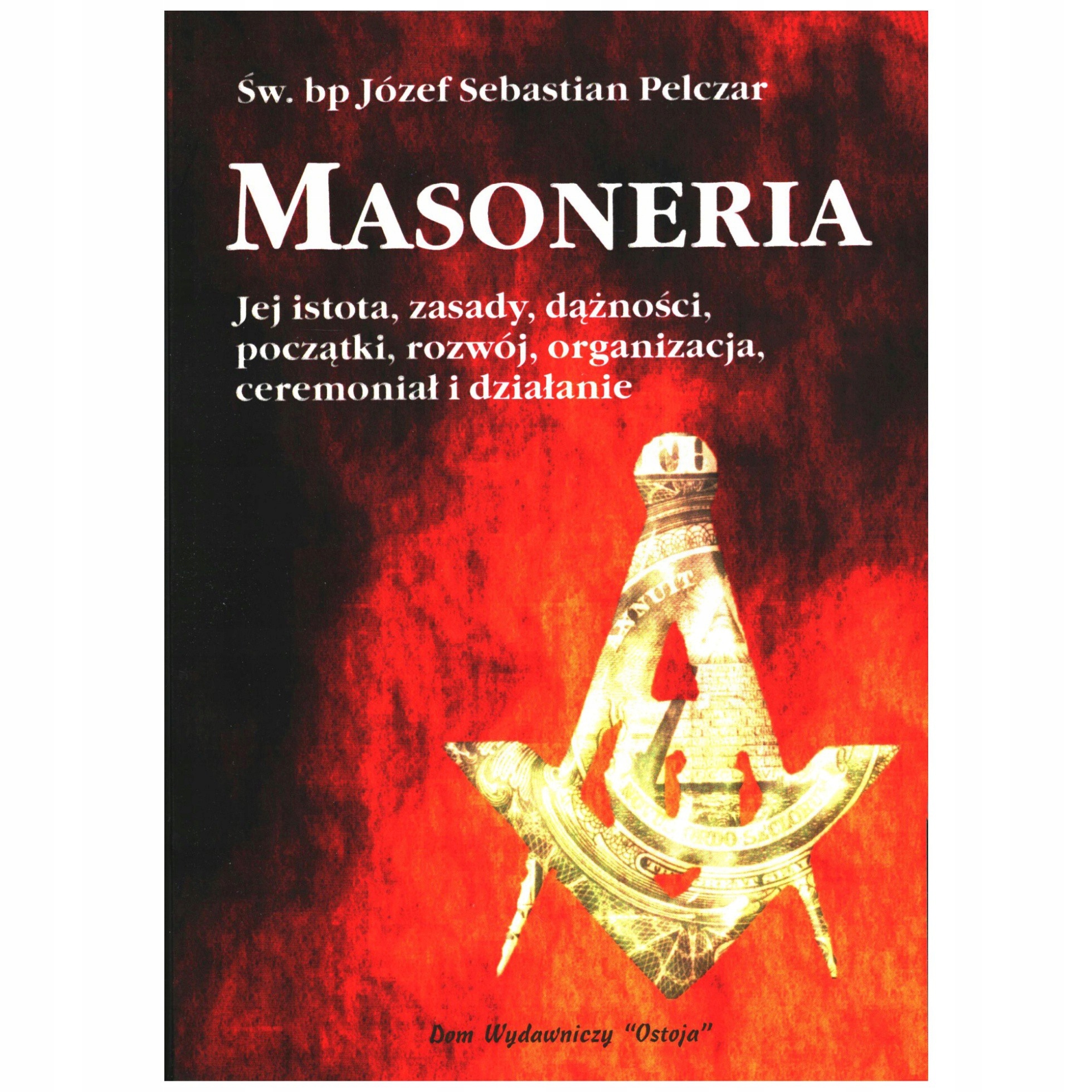 Józef Pelczar - Masoneria