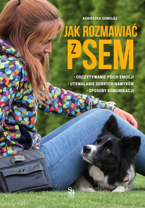 

Jak rozmawiać z psem