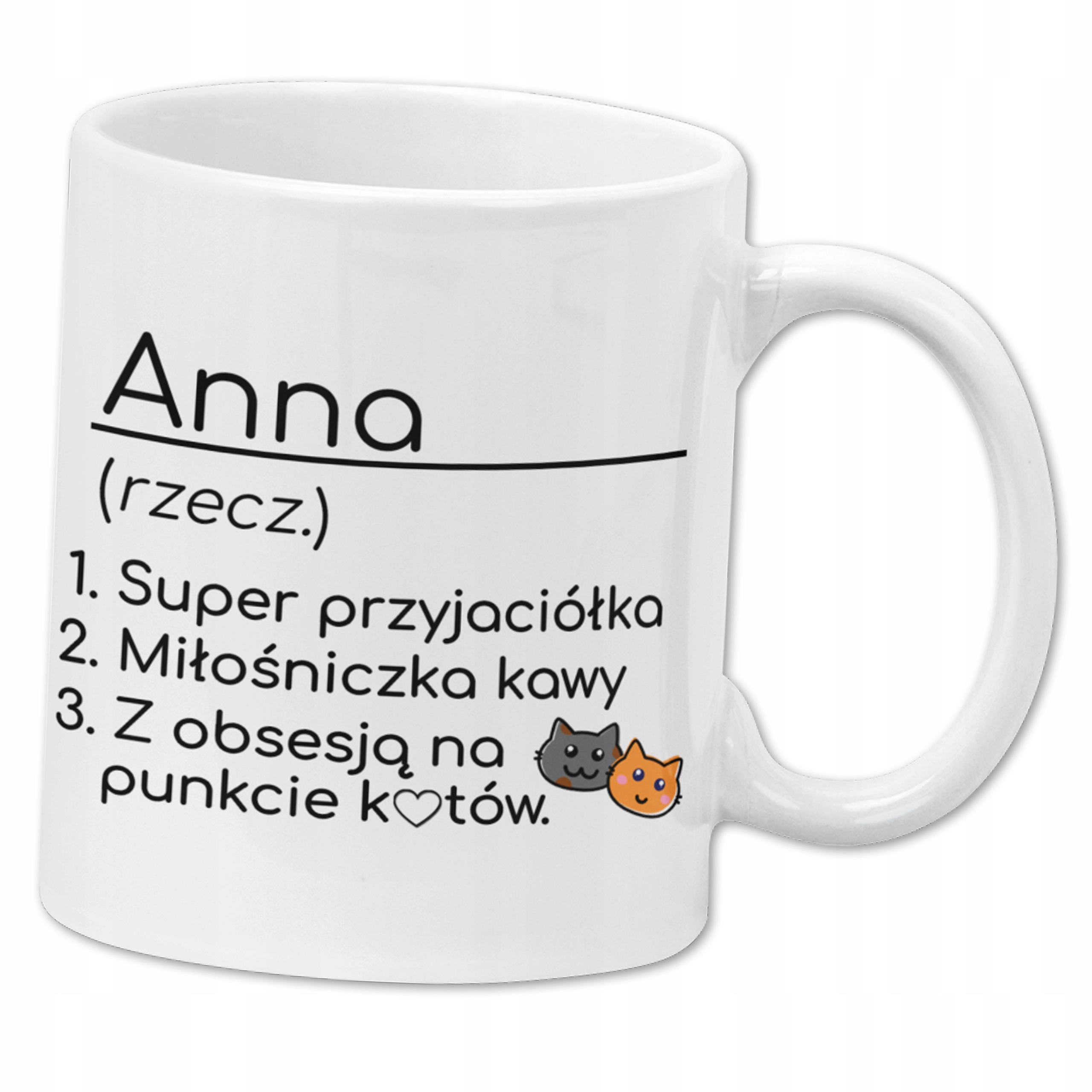 

Kubek Dla Przyjaciółki z Imieniem do kawy Kot Koty