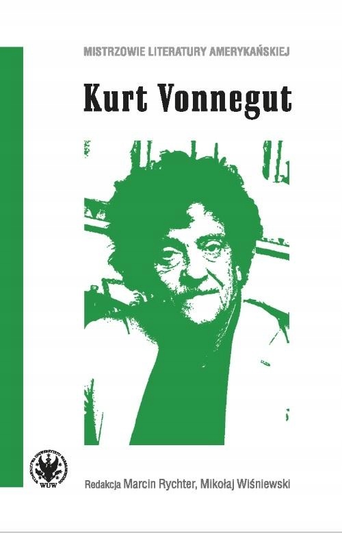 KURT VONNEGUT - MARCIN RYCHTER, MIKOŁAJ WIŚNIEWSKI