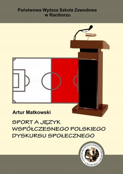 Sport a język współczesnego dyskursu społecznego