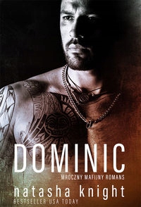 

Bracia Benedetti Tom 2 Dominic Natasha Knight