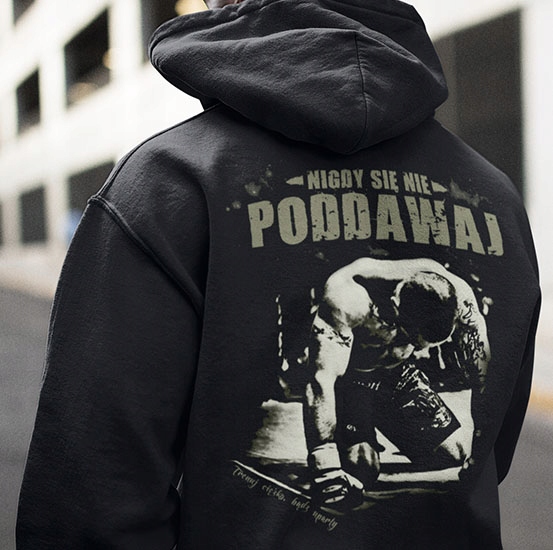 

Bluza Z Kapturem Nigdy Sie Nie Poddawaj 2