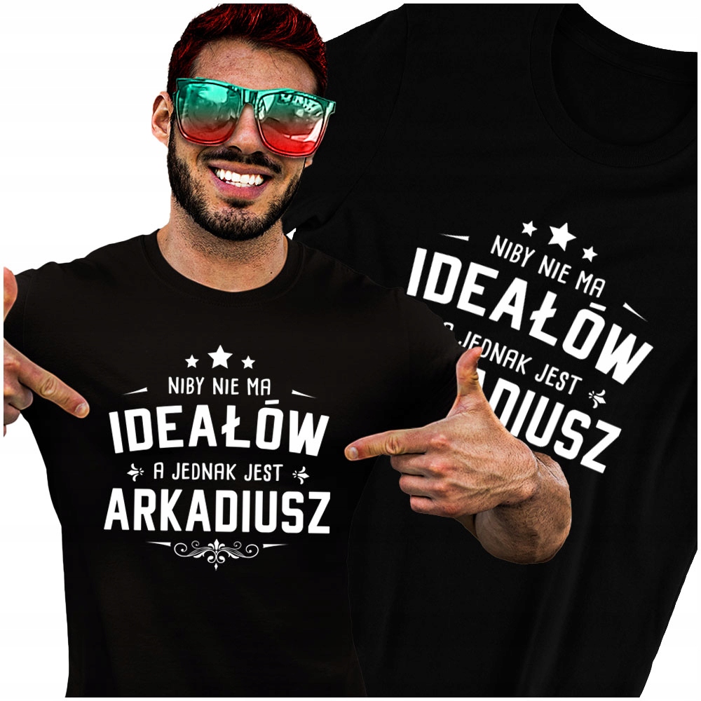 

Koszulka Arkadiusz Imie Idealny Urodziny XL