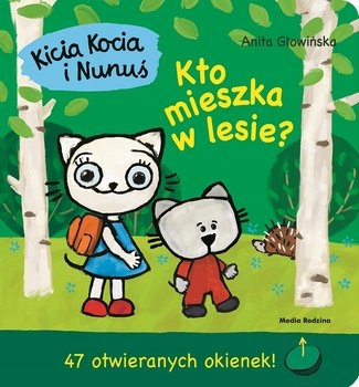 

Kicia Kocia i Nunuś Kto mieszka w lesie 