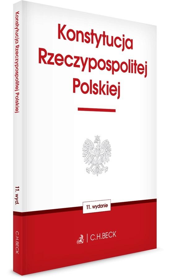 KONSTYTUCJA RZECZYPOSPOLITEJ POLSKIEJ W.11 PRACA ZBIOROWA