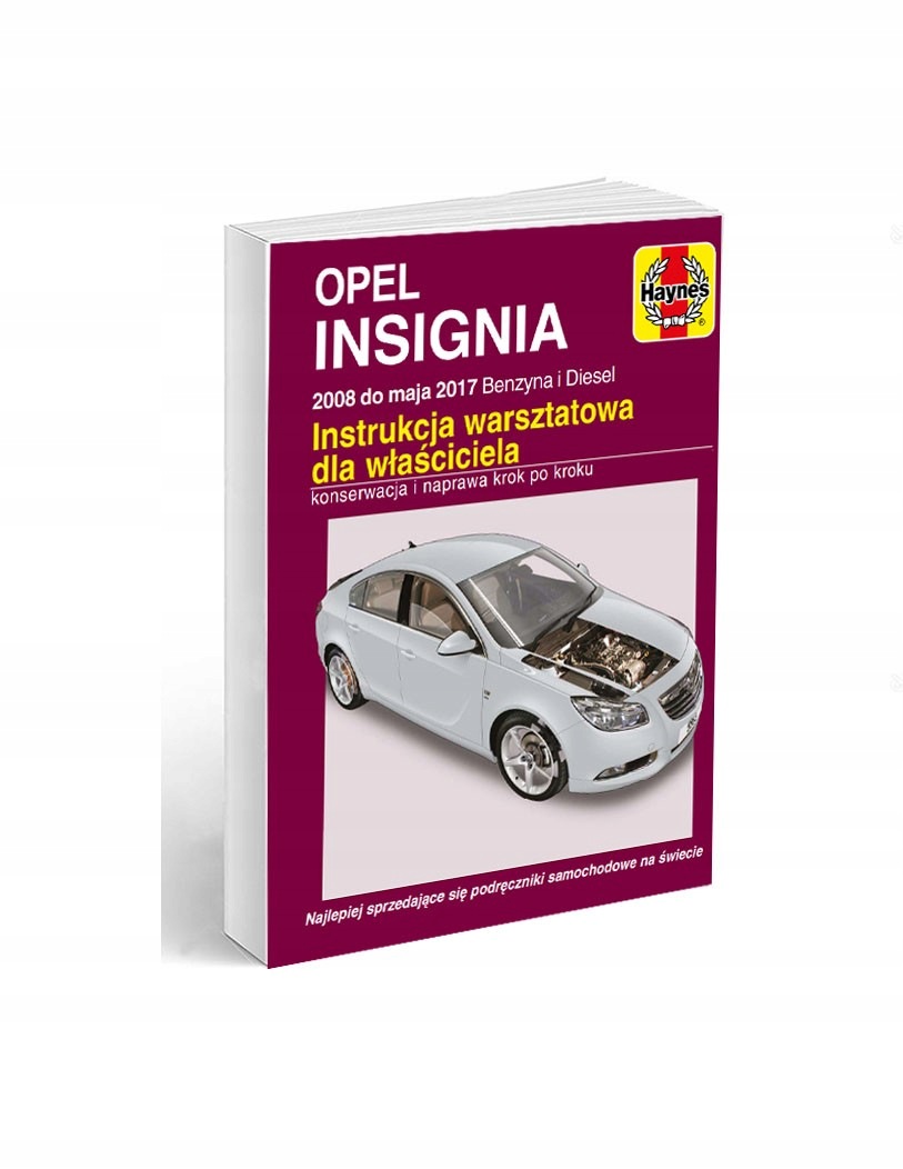 Opel Insignia 2008-2017 Instrukcja Napraw Sam Naprawiam Haynes Pl