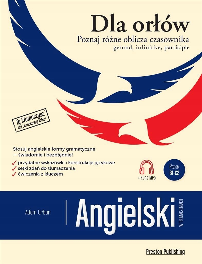 

Angielski W Tłumaczeniach. Dla Orłów, Adam Urban