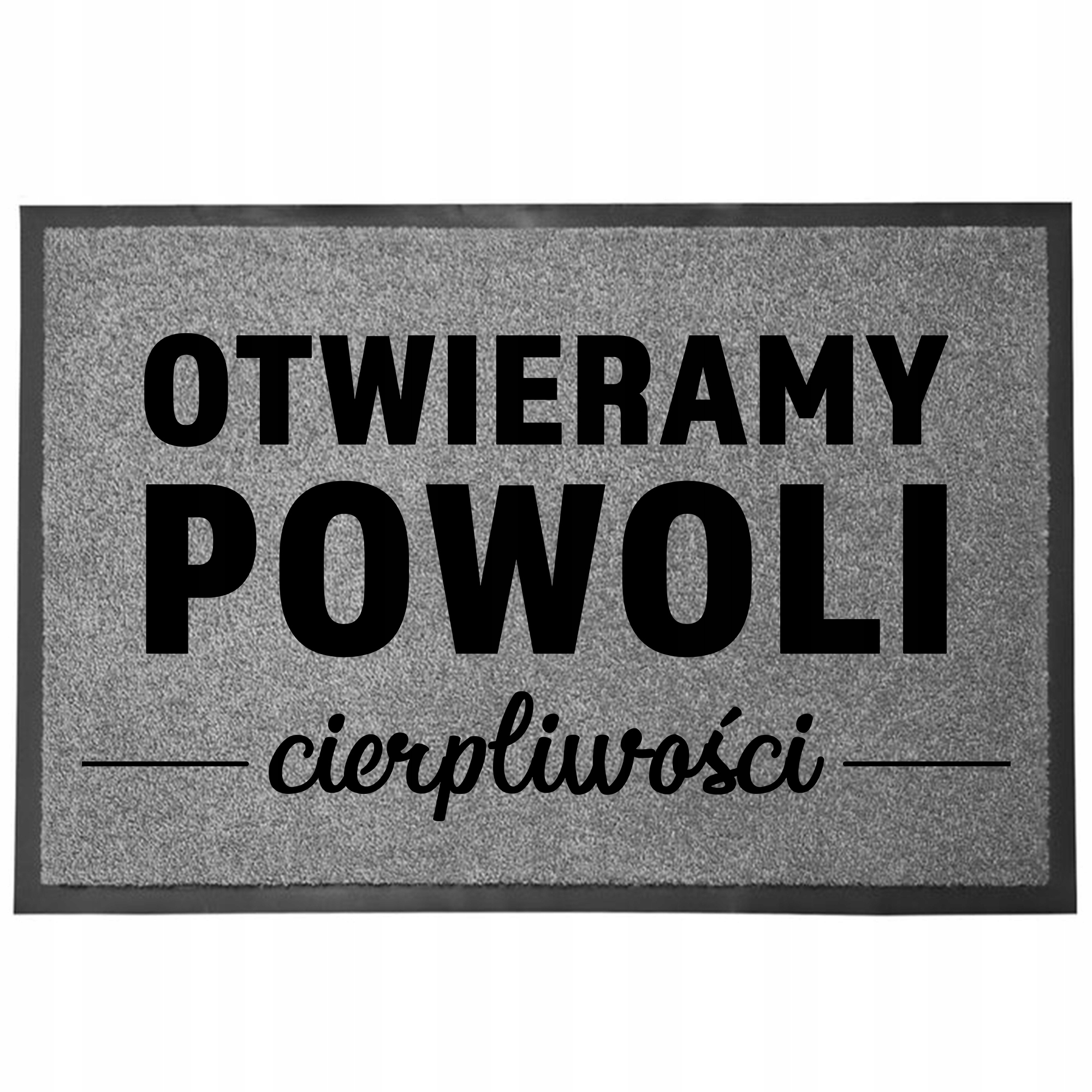Wycieraczka Wejściowa Szara Do Domu Dekoracyjna Cierpliwości 60X40