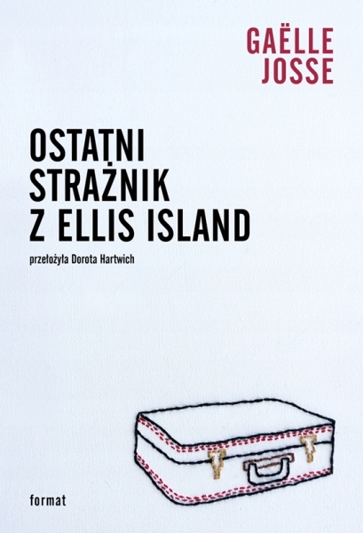 Ostatni strażnik z Ellis Island Gaelle Josse-Zdjęcie-0