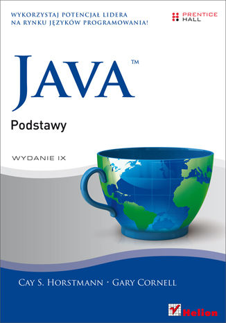 Java. Podstawy Tytuł Java. Podstawy. Wydanie IX