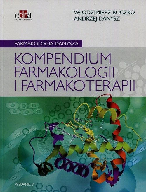 

Farmakologia Danysza Kompendium farmakologii i far