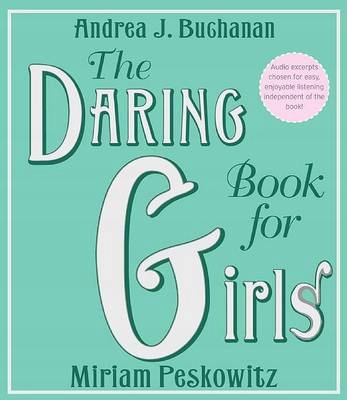 Daring Book for Girls - Buchanan, Andrea AUDIOBOOK