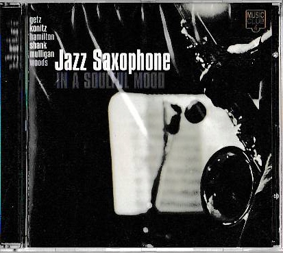 CD Jazz Saxophone In A Soulful Mood ___________