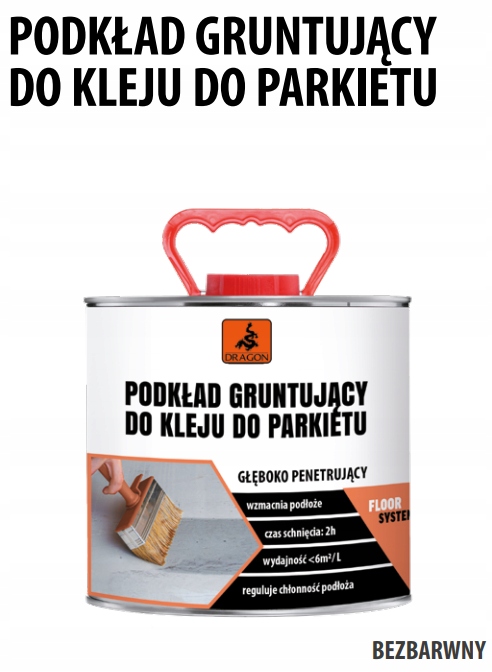PODKŁAD GRUNT DO KLEJU DO PARKIETU 2,5 L DRAGON EAN (GTIN) 5903649062161
