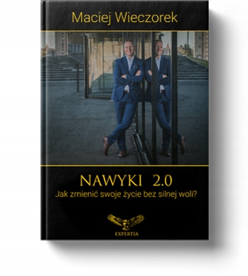 

Książka Nawyki 2.0 Maciej Wieczorek Bestseller!