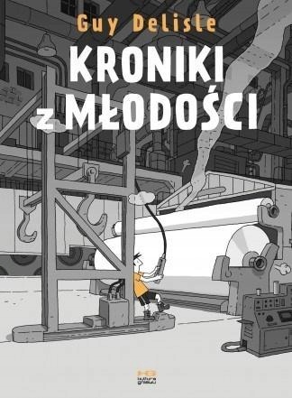 KRONIKI Z MŁODOŚCI, GUY DELISLE