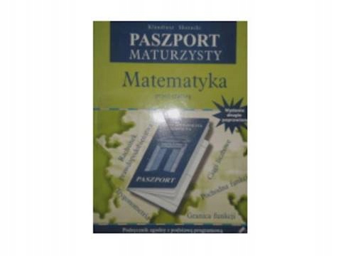 Matematyka przed maturą - Klaudiusz. Skoracki