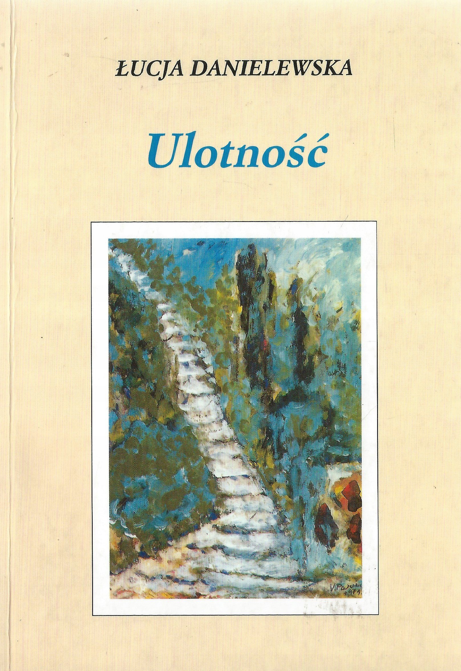 ULOTNOŚĆ ŁUCJA DANIELEWSKA