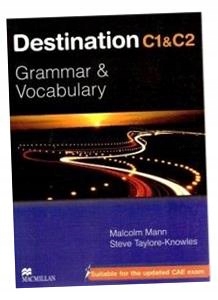 DESTINATION C1-C2 GRAMMAR&VOCABULARY MARY BOWEN, LIZ HOCKING