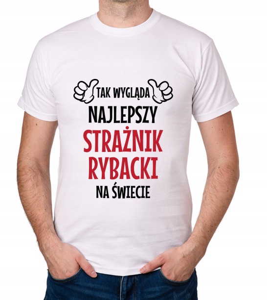 

koszulka Najlepszy Strażnik Rybacki prezent