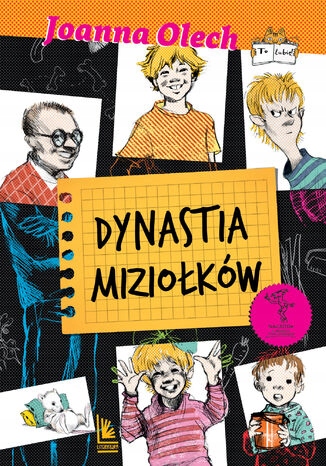 Dynastia Miziołków Tytuł Dynastia Miziołków