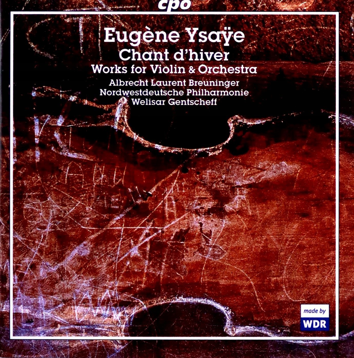 Eugene Ysaye: Werke Fur Violine+orchester [CD]