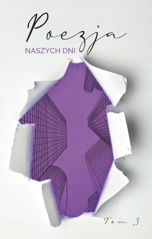 Poezja Naszych Dni Tom 3