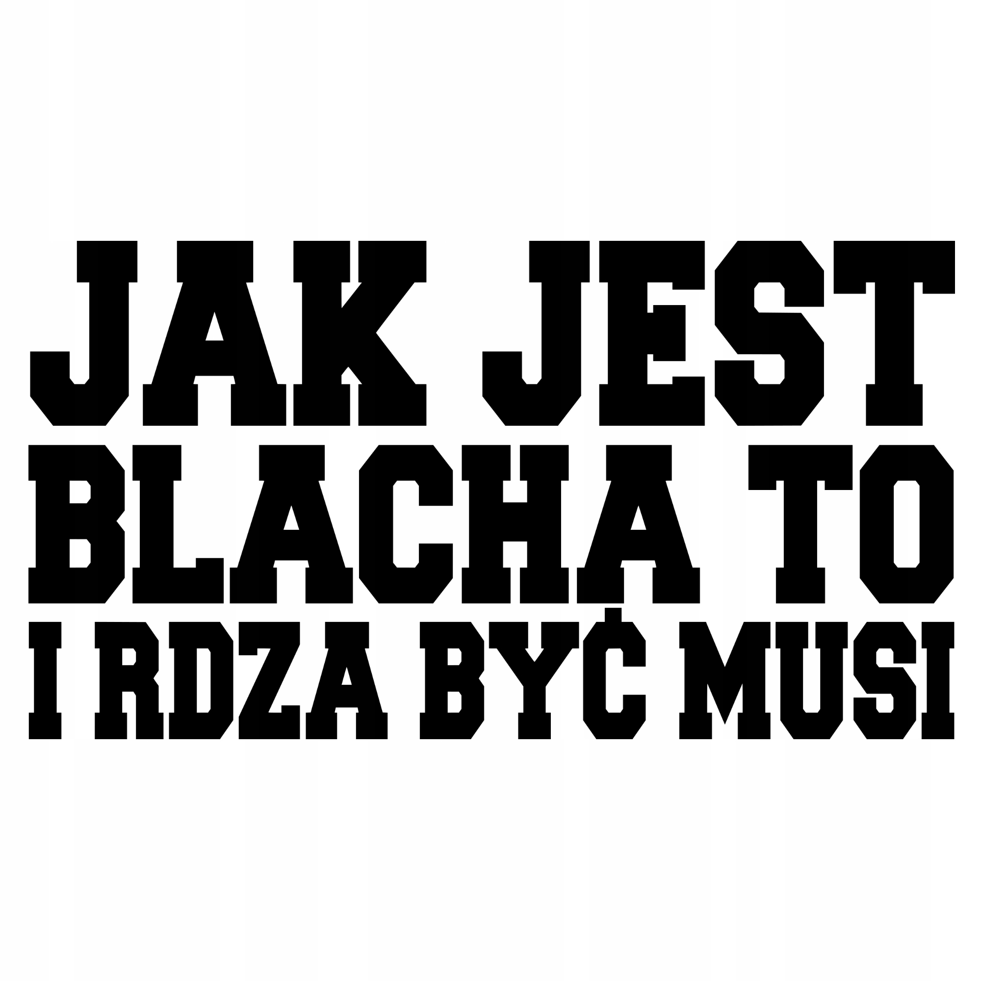 

Naklejka Jak Jest Blacha na samochód rdza Gruz