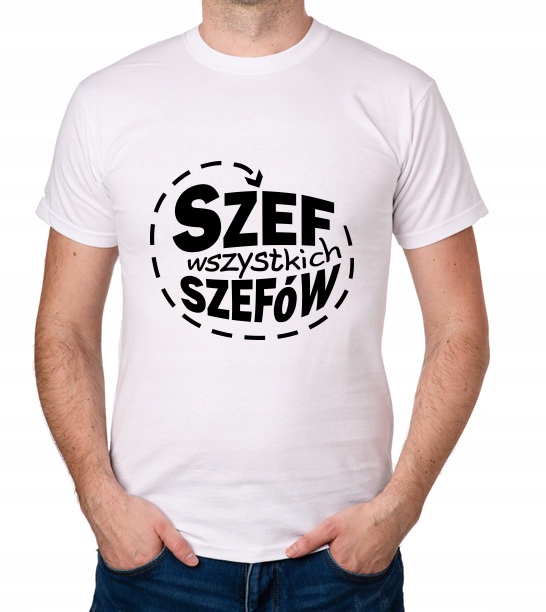 

koszulka Szef Wszystkich Szefów prezent