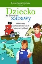 DZIECKO W ŚWIECIE ZABAWY EBOOK