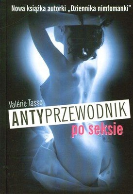 Tasso Valerie Antyprzewodnik po seksie
