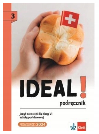 Ideal! 3 Język Niemiecki Podręcznik klasa 6 szkoła podstawowa