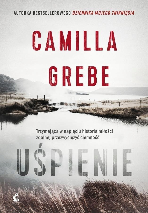 Uśpienie, Camilla Grebe
