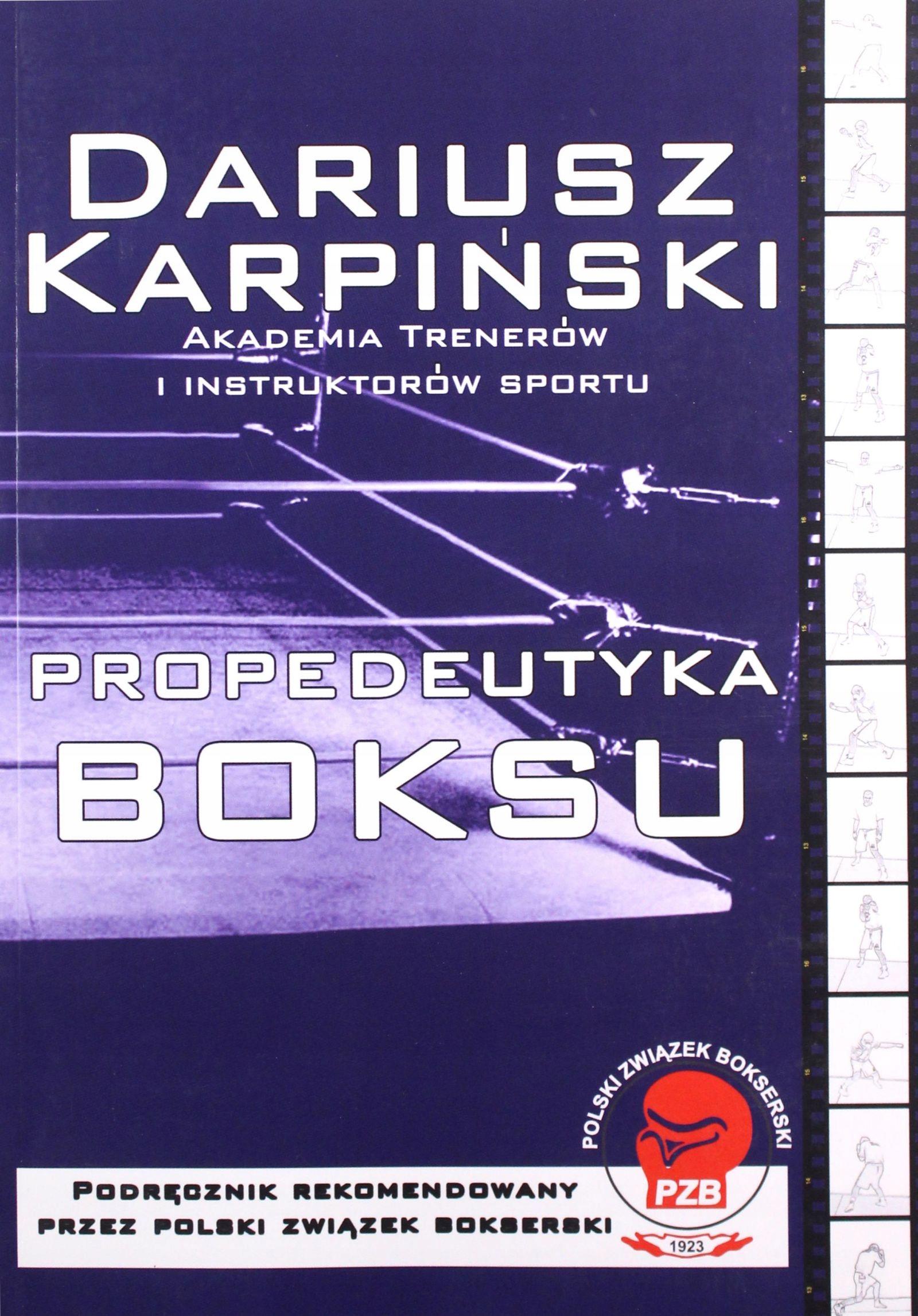 PROPEDEUTYKA BOKSU - Dariusz Karpiński [KSIĄŻKA]